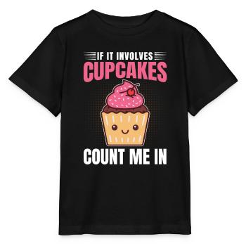 C’est drôle si cela implique des cupcakes Count Me In Baking P - T-shirt bio MINI CREATOR Stanley/Stella Enfant - noir - Devant - Mikhail (115cm)
