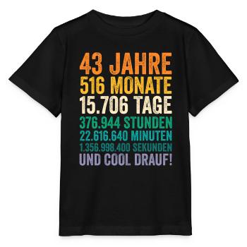 43 Jahre Fünfundvierzigster Geburtstag - Stanley/Stella Kinder T-Shirt MINI CREATOR  - Schwarz - Vorne - Mikhail (115cm)