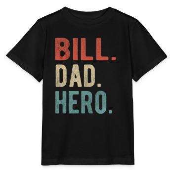 Bill Dad Hero - Stanley/Stella MINI CREATOR Kids’ T-Shirt - black - Front - Mikhail (115cm)