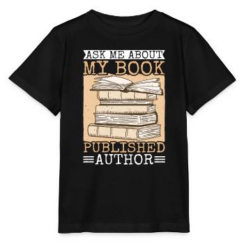 Posez-moi des questions sur mon livre, auteur publié - T-shirt bio MINI CREATOR Stanley/Stella Enfant - noir - Devant - Mikhail (115cm)