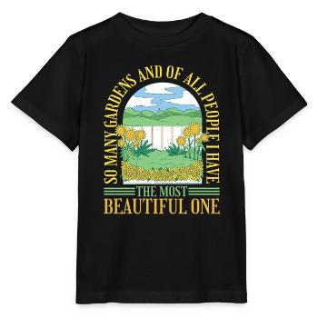 I Have The Most Beautiful Garden - Stanley/Stella MINI CREATOR Kids’ T-Shirt - black - Front - Mikhail (115cm)