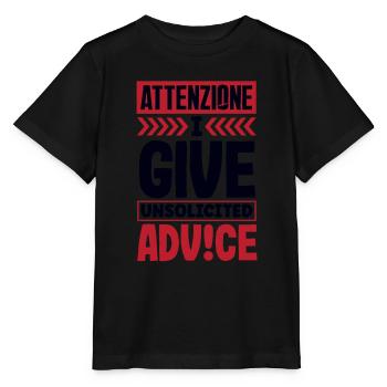 Attenzione I Give Unsolicited Advice Humor - Stanley/Stella MINI CREATOR Kids’ T-Shirt - black - Front - Mikhail (115cm)