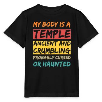 Mein Körper ist ein Tempel. Uralt und bröckelnd und - Stanley/Stella Kinder T-Shirt MINI CREATOR  - Schwarz - Vorne - Mikhail (115cm)