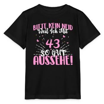 Bitte kein Neid weil mit 43 Jahren gut aussehe - Stanley/Stella Kinder T-Shirt MINI CREATOR  - Schwarz - Vorne - Mikhail (115cm)
