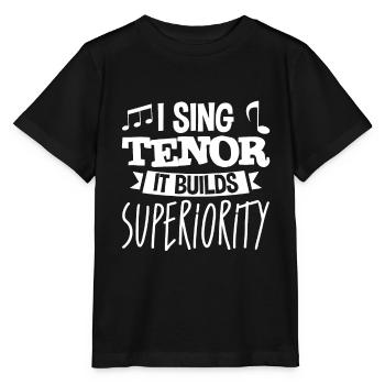I Sing Tenor, It Builds Superiority 4 - Stanley/Stella Kinder T-Shirt MINI CREATOR  - Schwarz - Vorne - Mikhail (115cm)