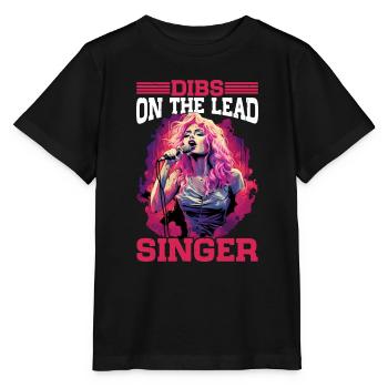 Dibs On The Lead Singer 6 - Stanley/Stella MINI CREATOR Kids’ T-Shirt - black - Front - Mikhail (115cm)