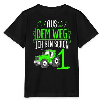 Aus Dem Weg Ich Bin Schon 1 Traktor Geburstag Spru - Stanley/Stella Kinder T-Shirt MINI CREATOR  - Schwarz - Vorne - Mikhail (115cm)