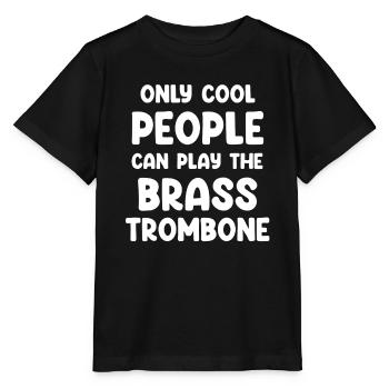 Seules les personnes cool peuvent jouer du trombones en cuivre - T-shirt bio MINI CREATOR Stanley/Stella Enfant - noir - Devant - Mikhail (115cm)
