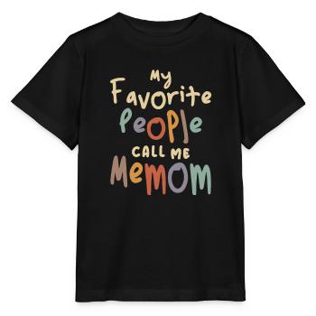 Mes personnes préférées m’appellent Memom - Grand-mère - T-shirt bio MINI CREATOR Stanley/Stella Enfant - noir - Devant - Mikhail (115cm)