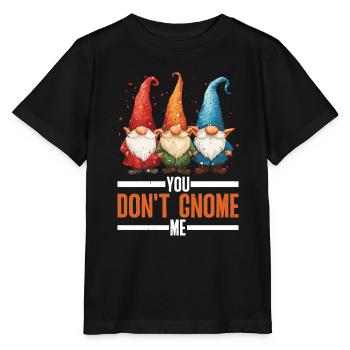You Don't Gnome Me 13 - Stanley/Stella Kinder T-Shirt MINI CREATOR  - Schwarz - Vorne - Mikhail (115cm)