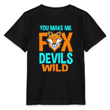 Tu me rends fou, moi les diables renards - T-shirt bio MINI CREATOR Stanley/Stella Enfant - noir - Devant - Mikhail (115cm)