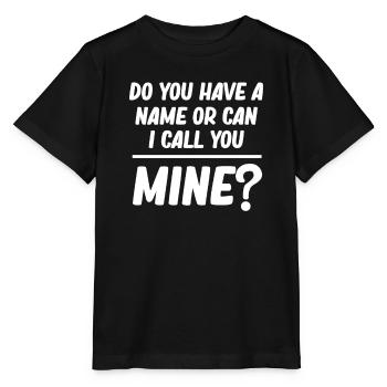 Hast Du Einen Namen Oder Kann Ich Dich Meinen - Stanley/Stella Kinder T-Shirt MINI CREATOR  - Schwarz - Vorne - Mikhail (115cm)