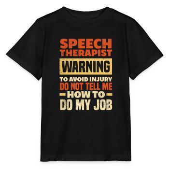 Speech therapist, speech therapist, speech therapist - Stanley/Stella MINI CREATOR Kids’ T-Shirt - black - Front - Mikhail (115cm)