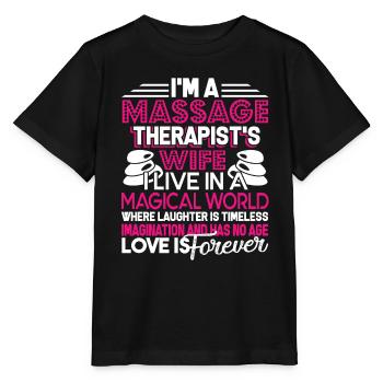 Massage Therapist Massage Therapist's Wife - Stanley/Stella MINI CREATOR Kids’ T-Shirt - black - Front - Mikhail (115cm)