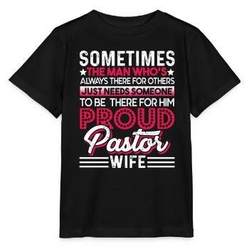Pastor Proud Pastor Wife - Stanley/Stella MINI CREATOR Kids’ T-Shirt - black - Front - Mikhail (115cm)