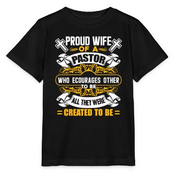 Pastor Proud Wife Of A Pastor - Stanley/Stella MINI CREATOR Kids’ T-Shirt - black - Front - Mikhail (115cm)