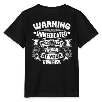Pharmacist Pharmacist Warning - Stanley/Stella MINI CREATOR Kids’ T-Shirt - black - Front - Mikhail (115cm)