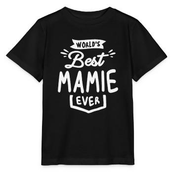 Die beste Mamie der Welt aller Zeiten Coole Geschenke für Mamie - Stanley/Stella Kinder T-Shirt MINI CREATOR  - Schwarz - Vorne - Mikhail (115cm)