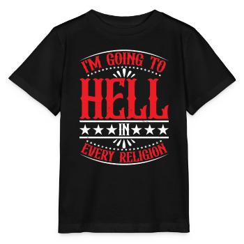 I'm Going To Hell In Every Religion 5 - Stanley/Stella MINI CREATOR Kids’ T-Shirt - black - Front - Mikhail (115cm)