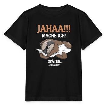 Maybe I'll do it later - Stanley/Stella MINI CREATOR Kids’ T-Shirt - black - Front - Mikhail (115cm)