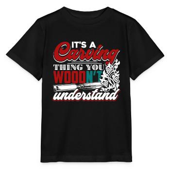 Wood Carving It's A Wood Carving Thing - Stanley/Stella MINI CREATOR Kids’ T-Shirt - black - Front - Mikhail (115cm)
