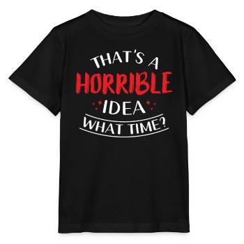 Das Ist Eine Schreckliche Idee Wann - Stanley/Stella Kinder T-Shirt MINI CREATOR  - Schwarz - Vorne - Mikhail (115cm)