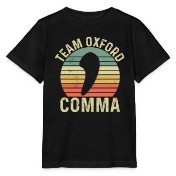 Team Oxford Comma Grammar Police English Teacher - Stanley/Stella MINI CREATOR Kids’ T-Shirt - black - Front - Mikhail (115cm)