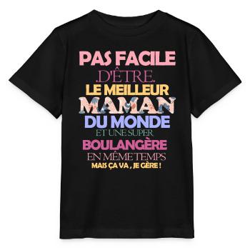 Pas facile maman boulangère - T-shirt bio MINI CREATOR Stanley/Stella Enfant - noir - Devant - Mikhail (115cm)