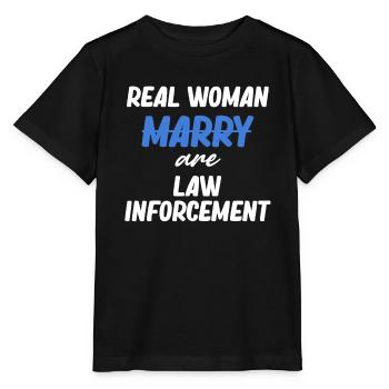 Real women are law enforcement, - Stanley/Stella MINI CREATOR Kids’ T-Shirt - black - Front - Mikhail (115cm)