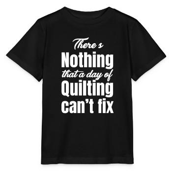 There's nothing more satisfying a day of quilting than - Stanley/Stella MINI CREATOR Kids’ T-Shirt - black - Front - Mikhail (115cm)
