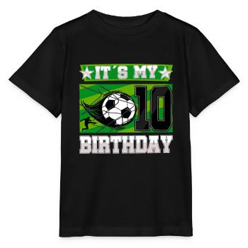10th birthday Boy Soccer 10 Years Old Gifts - Stanley/Stella MINI CREATOR Kids’ T-Shirt - black - Front - Mikhail (115cm)