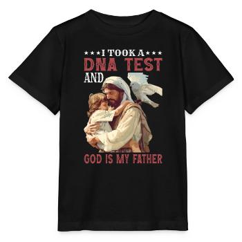 I Took A Dna Test And God Is My Father 37 - Stanley/Stella Kinder T-Shirt MINI CREATOR  - Schwarz - Vorne - Mikhail (115cm)