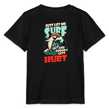 Surfer Lass mich surfen Shark - Stanley/Stella Kinder T-Shirt MINI CREATOR  - Schwarz - Vorne - Mikhail (115cm)