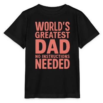 World's Greatest Dad - Keine Anleitung Nötig - Stanley/Stella Kinder T-Shirt MINI CREATOR  - Schwarz - Vorne - Mikhail (115cm)