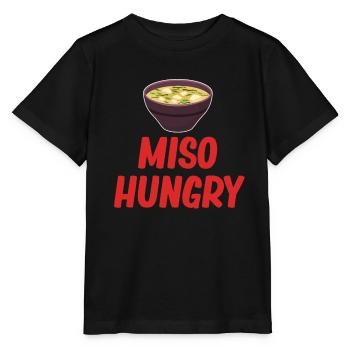 Miso Hungry Miso Puns Asiatique Chinois - T-shirt bio MINI CREATOR Stanley/Stella Enfant - noir - Devant - Mikhail (115cm)
