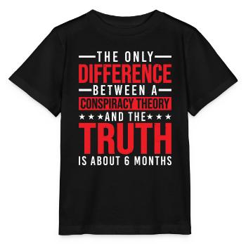 The Only Difference Between A Conspiracy Theory 25 - Stanley/Stella Kinder T-Shirt MINI CREATOR  - Schwarz - Vorne - Mikhail (115cm)