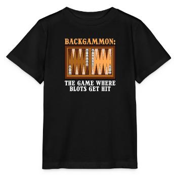 Funny Backgammon The Game Where Blots Get Hit - Stanley/Stella MINI CREATOR Kids’ T-Shirt - black - Front - Mikhail (115cm)