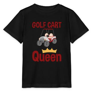 Golf Cart Queen 2 - Stanley/Stella MINI CREATOR Kids’ T-Shirt - black - Front - Mikhail (115cm)