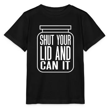 Fermez votre couvercle et pouvez-vous - T-shirt bio MINI CREATOR Stanley/Stella Enfant - noir - Devant - Mikhail (115cm)