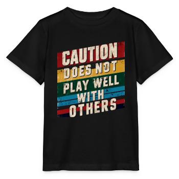 La prudence ne joue pas bien avec les autres 90 - T-shirt bio MINI CREATOR Stanley/Stella Enfant - noir - Devant - Mikhail (115cm)