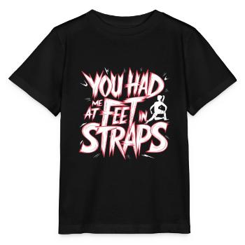 You Had Me At Feet In Straps 55 - Stanley/Stella Kinder T-Shirt MINI CREATOR  - Schwarz - Vorne - Mikhail (115cm)