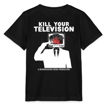 Lavage de cerveau Tuez votre télé Fake News Portest - T-shirt bio MINI CREATOR Stanley/Stella Enfant - noir - Devant - Mikhail (115cm)