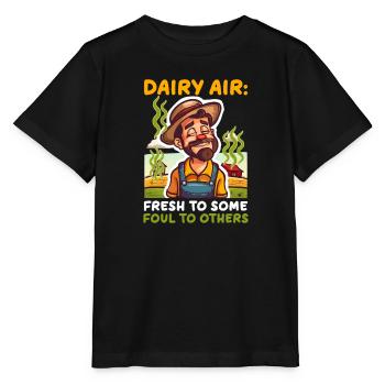 Dairy Farmer Dairy Air: Fresh Some, Foul Others - Stanley/Stella MINI CREATOR Kids’ T-Shirt - black - Front - Mikhail (115cm)