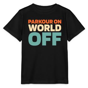 Parkour Parkour On World Off - Stanley/Stella MINI CREATOR Kids’ T-Shirt - black - Front - Mikhail (115cm)