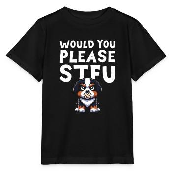 Bernese Mountain Dog Stfu Would You Please Shut Up - Stanley/Stella MINI CREATOR Kids’ T-Shirt - black - Front - Mikhail (115cm)
