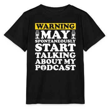 Podcast Host Podcaster Podcasting Podcast Listener - Stanley/Stella MINI CREATOR Kids’ T-Shirt - black - Front - Mikhail (115cm)