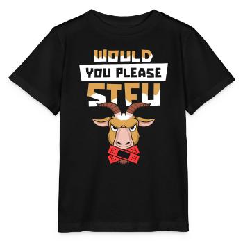 Goat Stfu Would You Please Shut Up - Stanley/Stella MINI CREATOR Kids’ T-Shirt - black - Front - Mikhail (115cm)