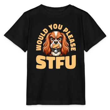 Cocker Spaniel Stfu Would You Please Shut Up - Stanley/Stella MINI CREATOR Kids’ T-Shirt - black - Front - Mikhail (115cm)