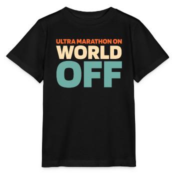 Ultramarathon Ultra Marathon On World Off - Stanley/Stella MINI CREATOR Kids’ T-Shirt - black - Front - Mikhail (115cm)