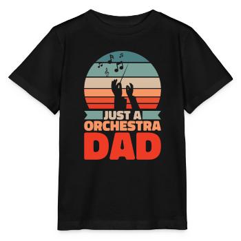 Orchester Vater Just An Orchestra Dad - Stanley/Stella Kinder T-Shirt MINI CREATOR  - Schwarz - Vorne - Mikhail (115cm)
